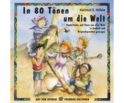 In 80 Tönen um die Welt Audio CD 2