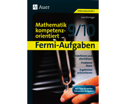 Fermi Aufgaben Mathematik kompetenzorientiert 9/10 1