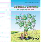 Soziales Lernen mit Texten aus der Bibel 1