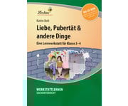Lernwerkstatt: Liebe Pubertät & andere Dinge 1