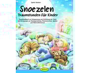 Praxishandbuch Snoezelen Traumstunden für Kinder 1