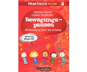 Praktisch! Musik 4 Bewegungspausen Heft 1