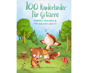 100 Kinderlieder für Gitarre 1