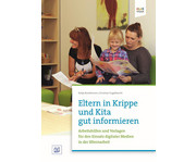 Eltern in Krippe und Kita gut informieren 1