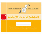 Mein Wort und Satzheft 1