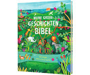 Meine große Geschichten Bibel 1