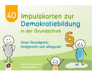 40 Impulskarten zur Demokratiebildung in der Grundschule 1