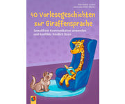 40 Vorlesegeschichten zur Giraffensprache 1