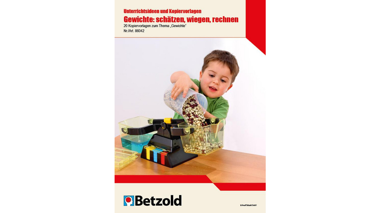 Betzold Gewichte: schätzen, wiegen, rechnen - Handreichung