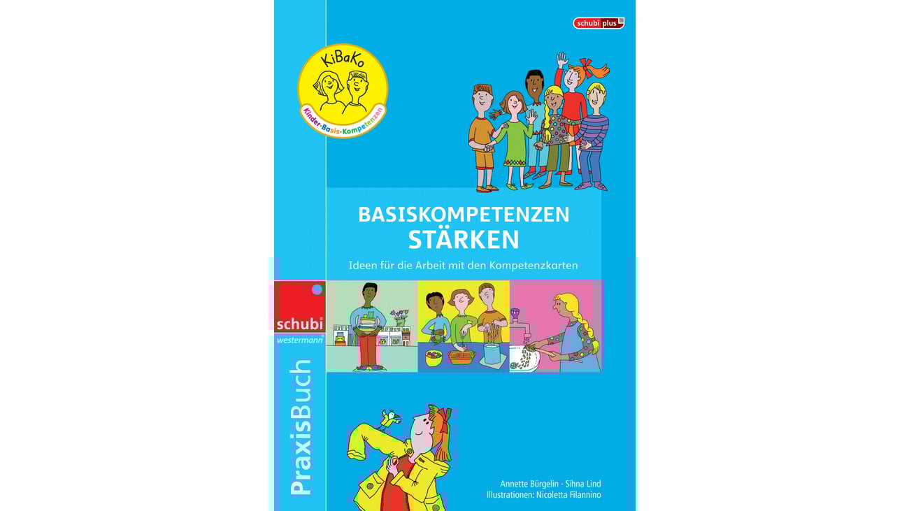 Schubi KiBaKo Praxisbuch „Basiskompetenzen stärken“