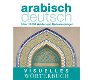 Arabisch - Deutsch - Visuelles Wörterbuch