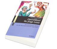 Opernführer für junge Leute