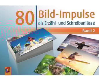 80 Bild Impulse als Erzähl und Schreibanlässe