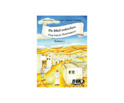 Die Bibel entdecken Das Neue Testament (Band 1) 1
