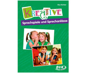 Kreative Sprachspiele und Sprechanlässe 2 bis 4 Klasse 1