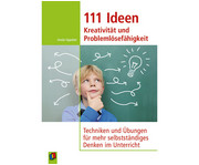 111 Ideen Kreativität und Problemlösefähigkeit 1