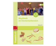 Praxisbuch Rhythmik im Elementarbereich 1