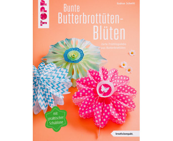 TOPP Buch: Bunte Butterbrottüten Blüten