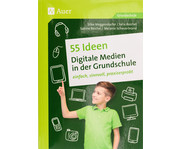 55 Ideen Digitale Medien in der Grundschule 1