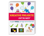 Kreative Projekte mit Scratch 1