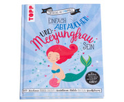 TOPP Buch: Einfach abtauchen und Meerjungfrau sein 1