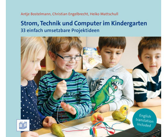 Strom Technik und Computer im Kindergarten