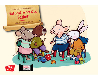 Kamishibai Bildkarten Viel Spaß in der Kita Ferkel!
