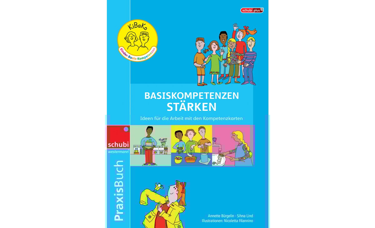 KiBaKo Praxisbuch „Basiskompetenzen stärken“