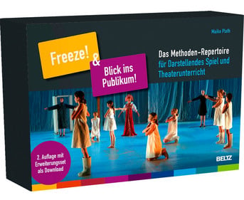 Freeze! & Blick ins Publikum Das Methoden Repertoire