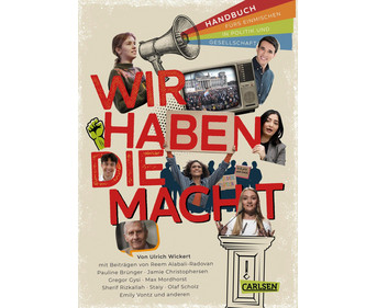 Wir haben die Macht – Einmischen in Politik und Gesellschaft