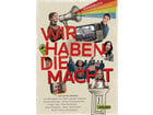 Wir haben die Macht – Einmischen in Politik und Gesellschaft
