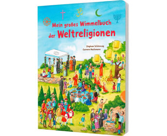 Mein großes Wimmelbuch der Weltreligionen