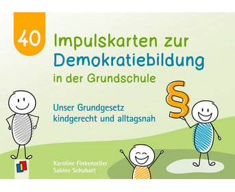 40 Impulskarten zur Demokratiebildung in der Grundschule