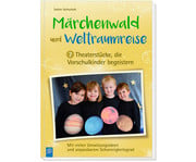 Märchenwald und Weltraumreise – 7 Theaterstücke 1