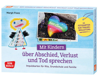 Fotokarten Mit Kindern über Abschied Verlust und Tod sprechen