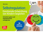 Bildkarten Selbstregulation – emotionale Entwicklung begleiten