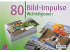 80 Bild Impulse: Weltreligionen