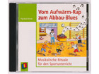 CD Vom Aufwärm Rap zum Abbau Blues