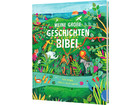 Meine große Geschichten Bibel