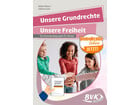 Unsere Grundrechte unsere Freiheit