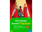 Kita Kinder machen Theater