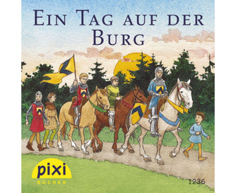 Pixikassette: Mit Pixi auf der Ritterburg