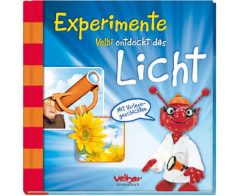 Experimente: Velbi entdeckt das Licht