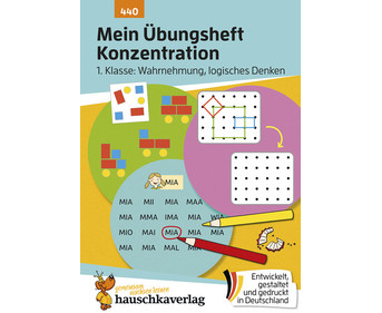 Mein Übungsheft Konzentration – Wahrnehmung logisches Denken