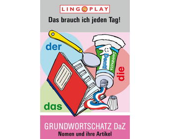 Das brauch ich jeden Tag! DaZ Grundwortschatz