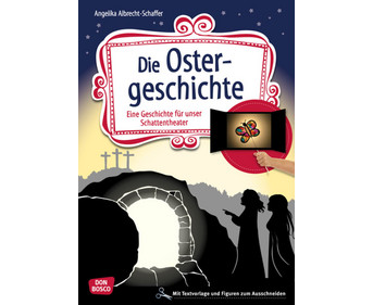 Die Ostergeschichte Schattentheater Set