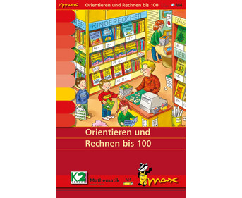 Max Lernkarten Orientieren und Rechnen bis 100