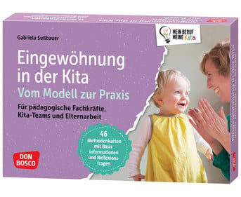 Methodenkarten Eingewöhnung in der Kita