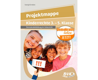 Projektmappe Kinderrechte 3 5 Klasse